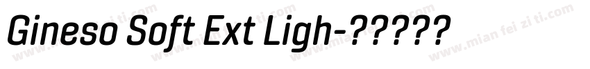 Gineso Soft Ext Ligh字体转换